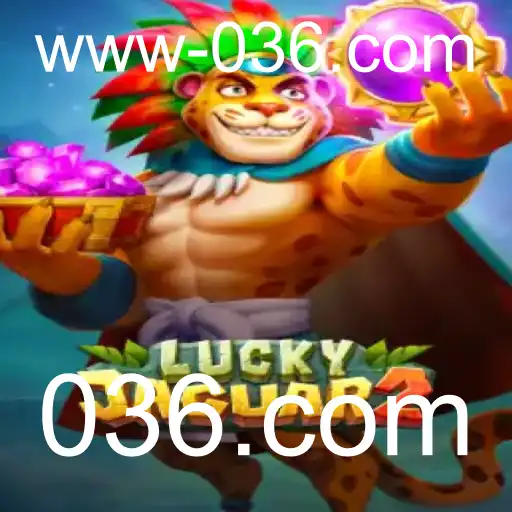 Descubra Luckyjaguar2: O Novo Sensação do 036.com